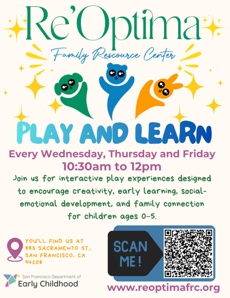 Play and Learn playgroup flyer: every Wednesday, Thursday and Friday, 10:30am to 12pm, for children ages 0 to 5, at 883 Sacramento Street, San Francisco.